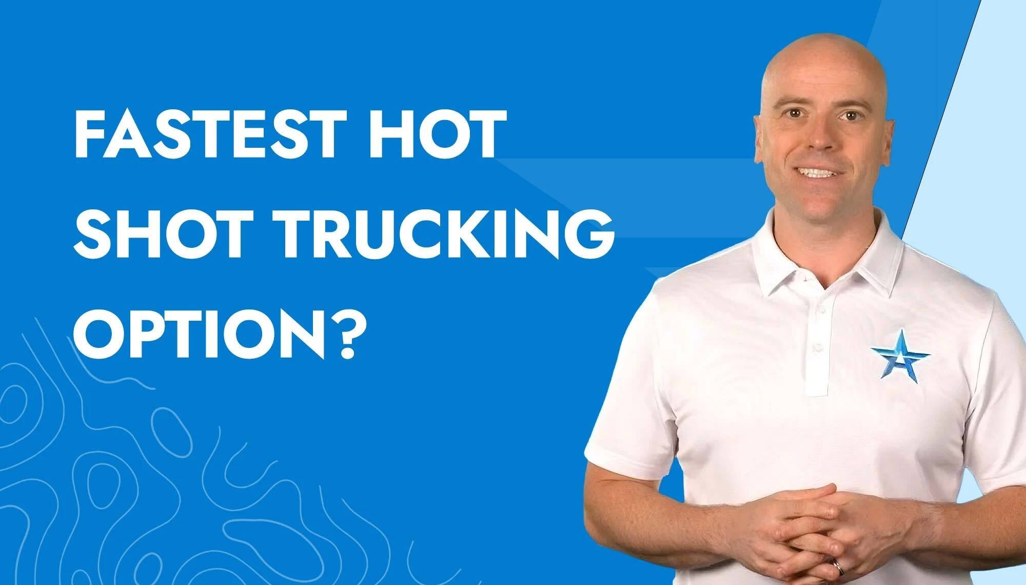 video-fastest-hot-shot-trucking-full