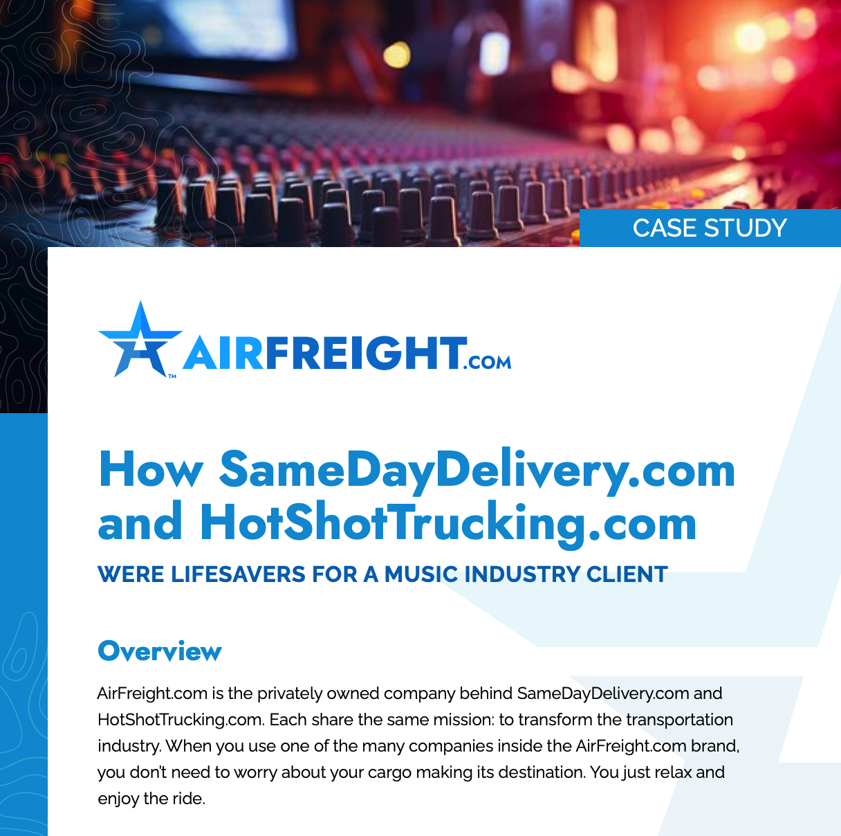 How SameDayDelivery.com and HotShotTrucking.com Were Lifesavers For a Music Industry Client